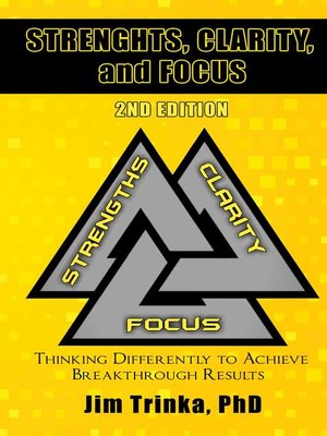 cover image of Strengths, Clarity, and Focus